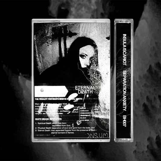INSULA ISCARIOT - SEPARATION ANXIETY CASSETTE